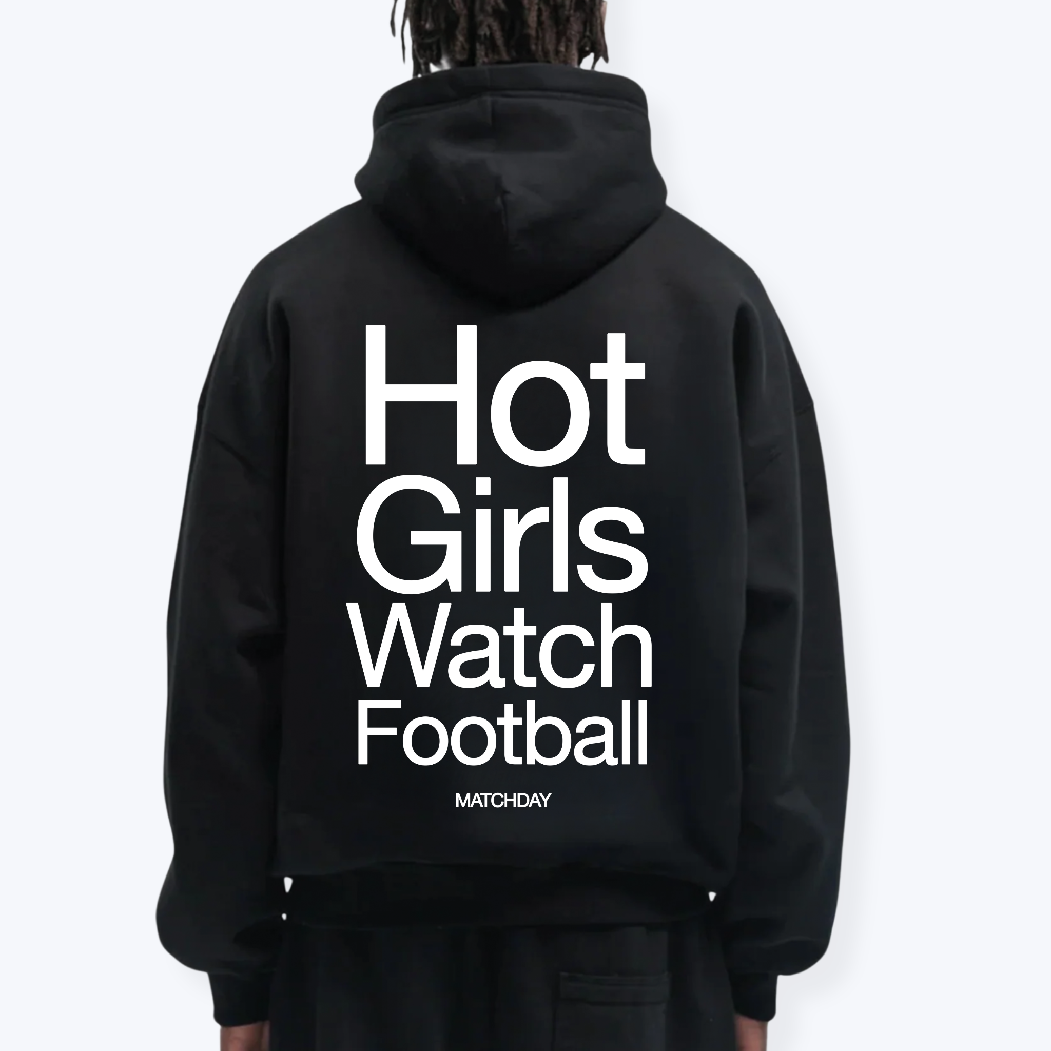 HOT GIRLS WATCH FOOTBALL HOODIE