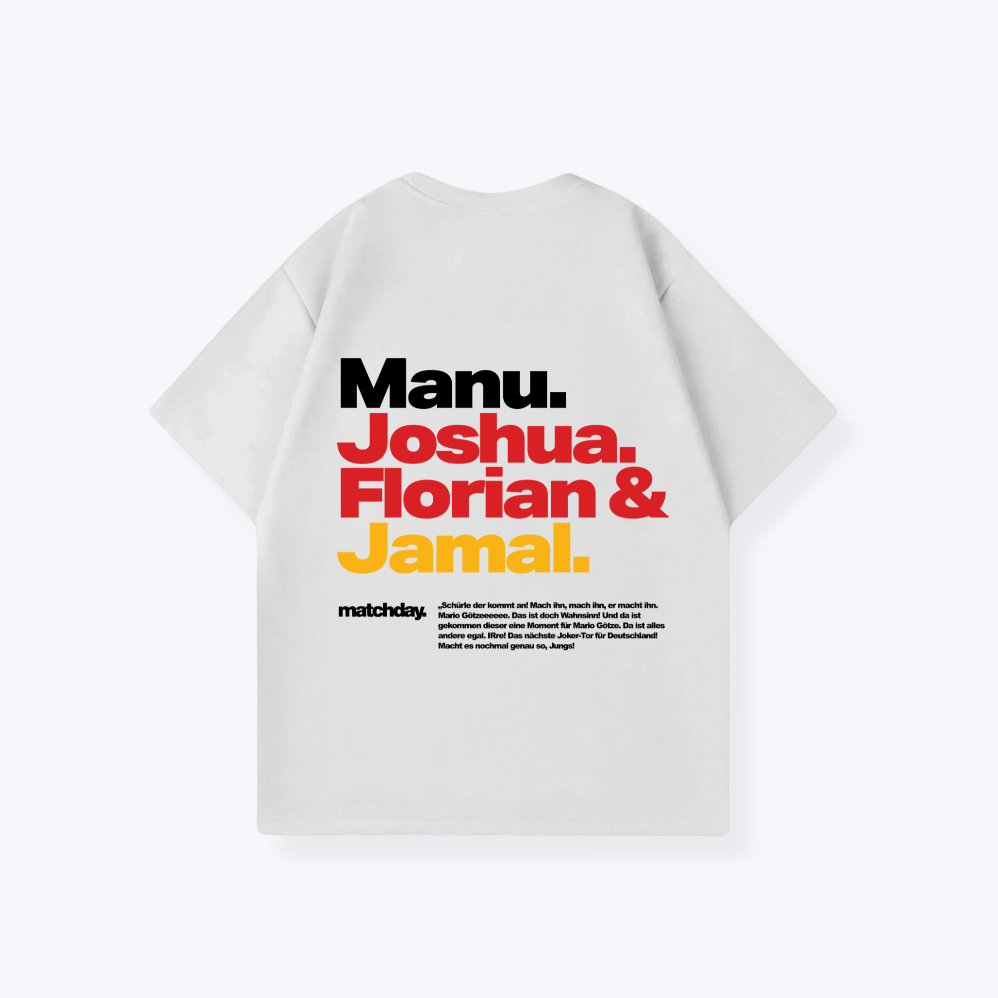 MANU, JOSHUA, FLORIAN & JAMALS SHIRT