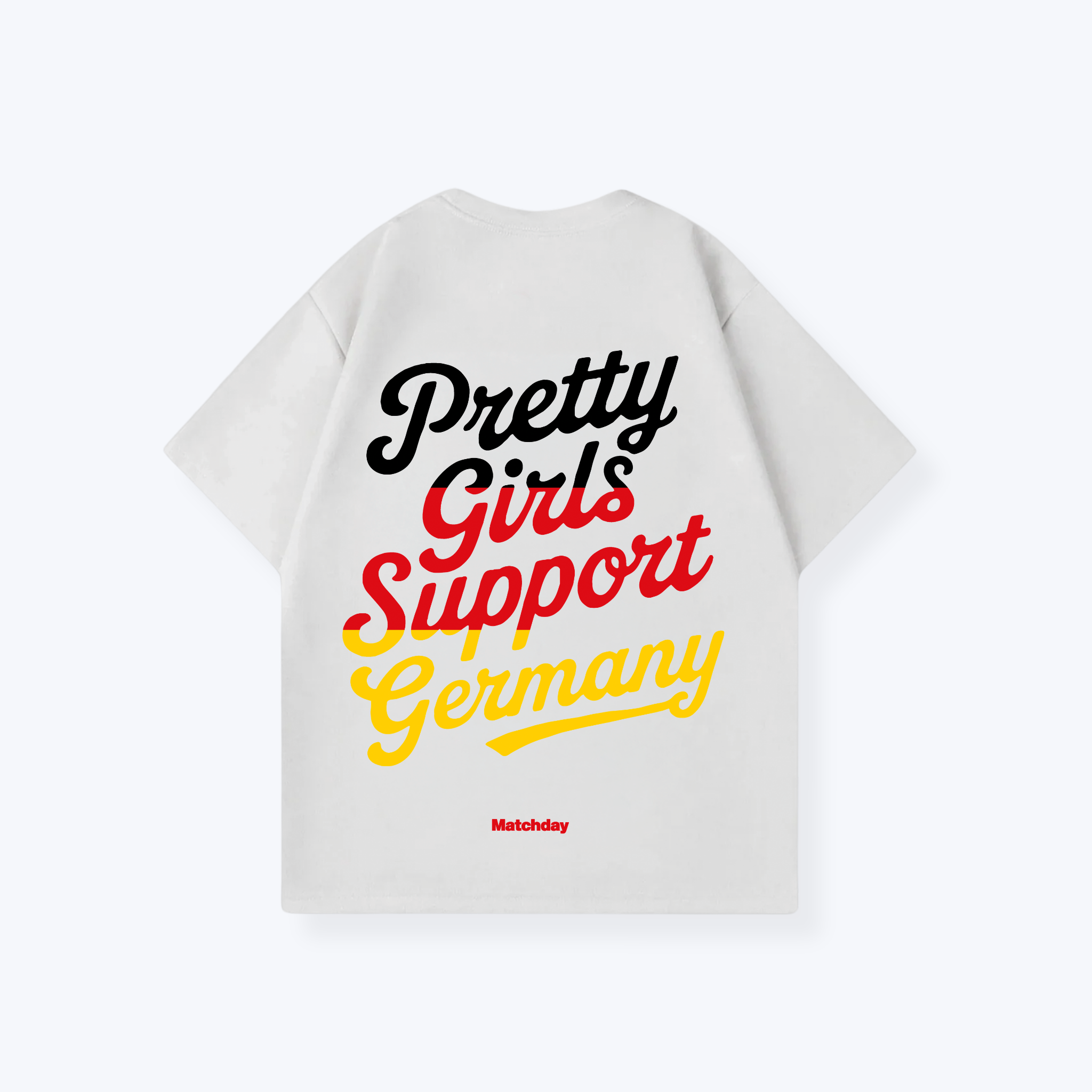 PRETTY GIRLS SUPPORT GERMANY SHIRT